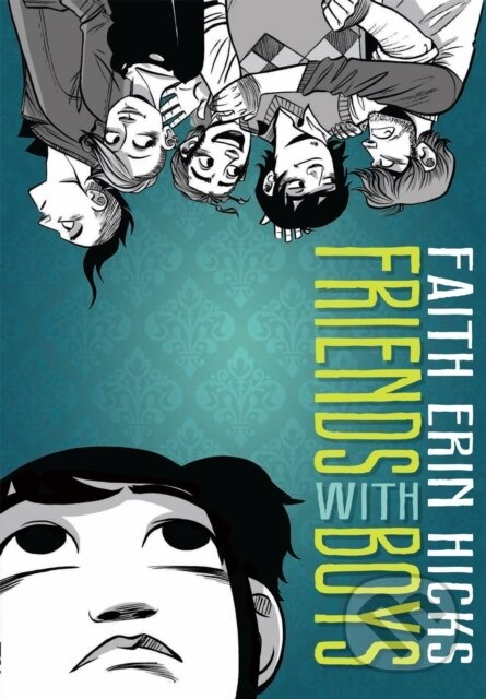 Friends With Boys (A Coming of Age YA Graphic Novel with a Paranormal Twist) - kniha z kategorie Pro děti