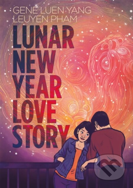 Lunar New Year Love Story - Gene Luen Yang, LeUyen Pham (ilustrátor) - kniha z kategorie Komiksy