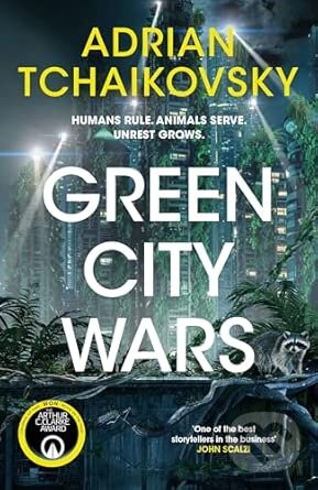 Green City Wars - Adrian Tchaikovsky - kniha z kategorie Beletria