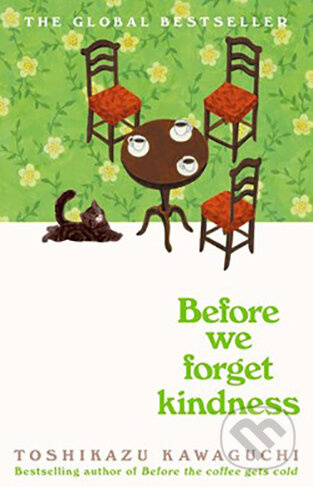 Before We Forget Kindness - Toshikazu Kawaguchi - kniha z kategorie Beletrie