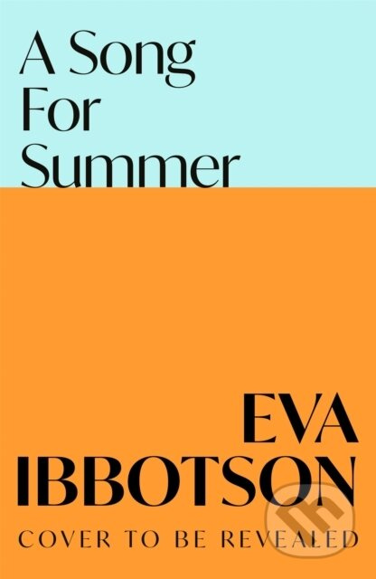 A Song for Summer - Eva Ibbotson - kniha z kategorie Romantika