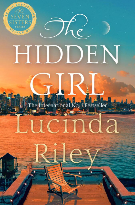 The Hidden Girl (A spellbinding historical drama about family secrets and the power of destiny from the global number one bestseller)