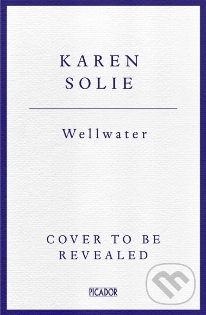 Wellwater (Winner of the Forward Prize for Best Collection) - kniha z kategorie Životopisy, reportáže a myšlienky