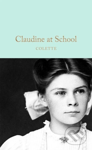 Claudine at School - Colette - kniha z kategorie Společenská beletrie