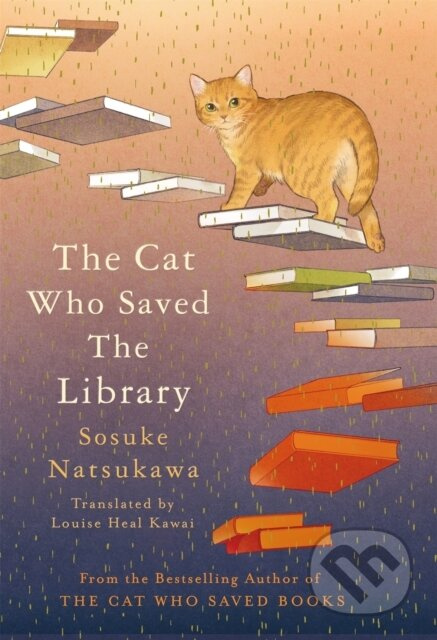 The Cat Who Saved the Library - Sosuke Natsukawa - kniha z kategorie Společenská beletrie