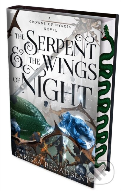 The Serpent and the Wings of Night - Carissa Broadbent