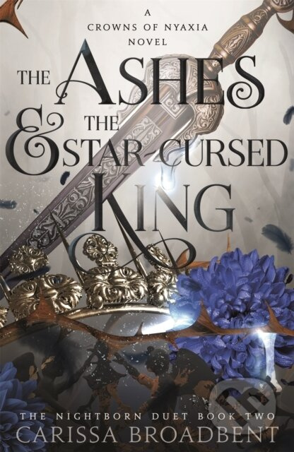The Ashes and the Star-Cursed King (Exclusive Edition)