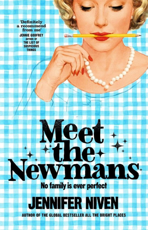 Meet the Newmans - Jennifer Niven