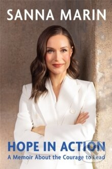Hope in Action (A Memoir About the Courage to Lead)