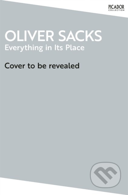 Everything in Its Place (First Loves and Last Tales) - kniha z kategorie Psychologie