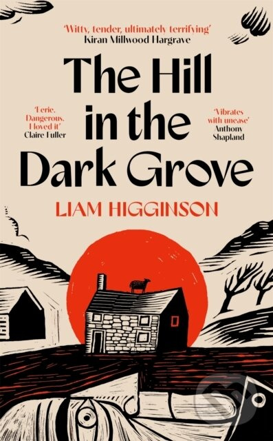 The Hill in the Dark Grove - Liam Higginson - kniha z kategorie Mýty, povesti a legendy