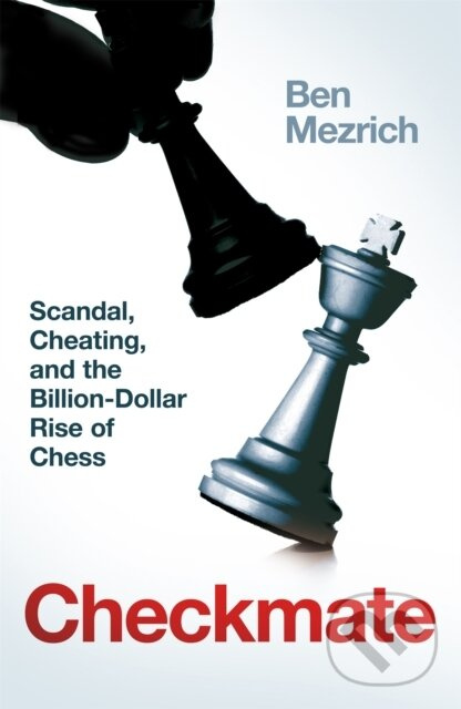 Checkmate - Ben Mezrich
