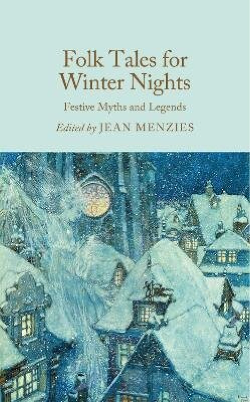 Folk Tales for Winter Nights (Festive Myths and Legends)