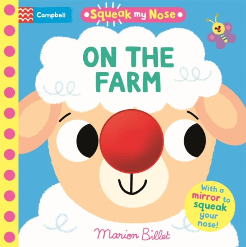 Pan Macmillan Squeak My Nose On the Farm - Books, Campbell