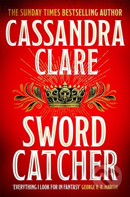 Sword Catcher - Cassandra Clare