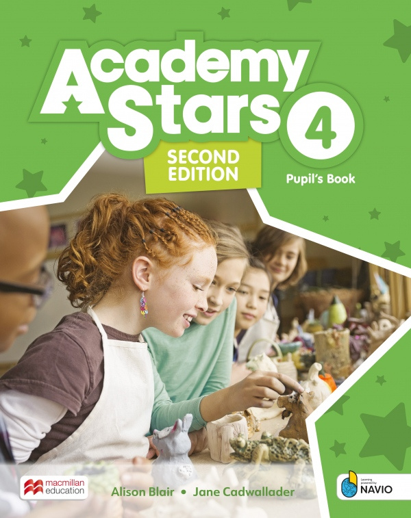 Academy Stars Second Edition 4 Pupil´s Book with Digital Pupil´s Book and Pupil´s App on Navio Macmillan