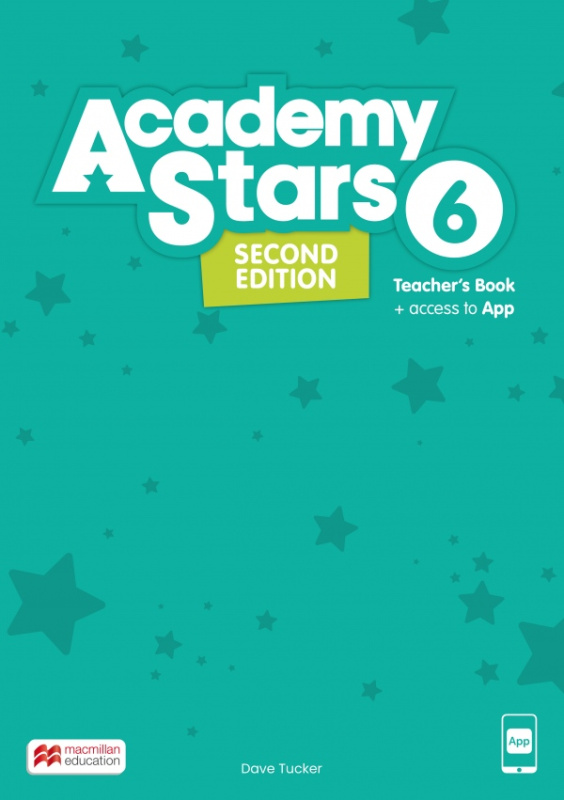 Academy Stars Second Edition 6 Teacher´s Book with Teacher´s App Macmillan