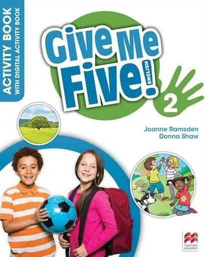 Give Me Five! Level 2 Activity Book with digital AB Macmillan