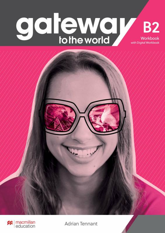 Gateway to the World Maturita Edition B2 Workbook and Student´s App Macmillan