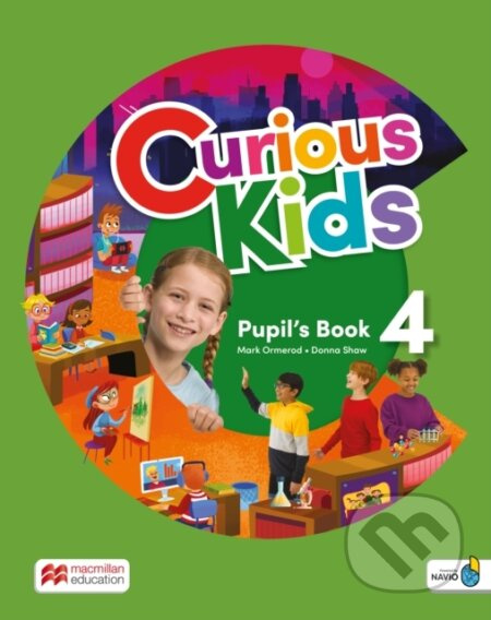 Curious Kids Level 4 Pupil's Book with Digital Pupil's Book and Navio App - kniha z kategorie Jazykové učebnice a slovníky