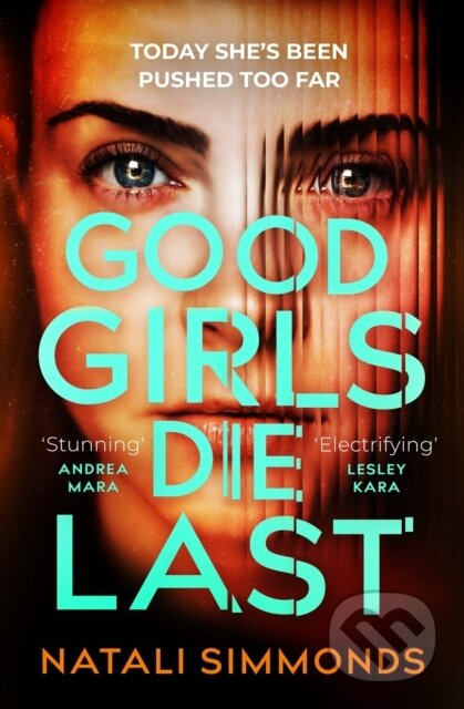 Good Girls Die Last (an 'Impossible to put down' thriller) - kniha z kategorie Thrillery