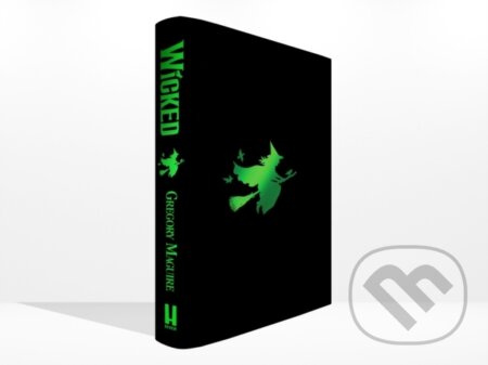 Wicked (the movie and the magic, coming to the big screen this November) - kniha z kategorie Fantasy