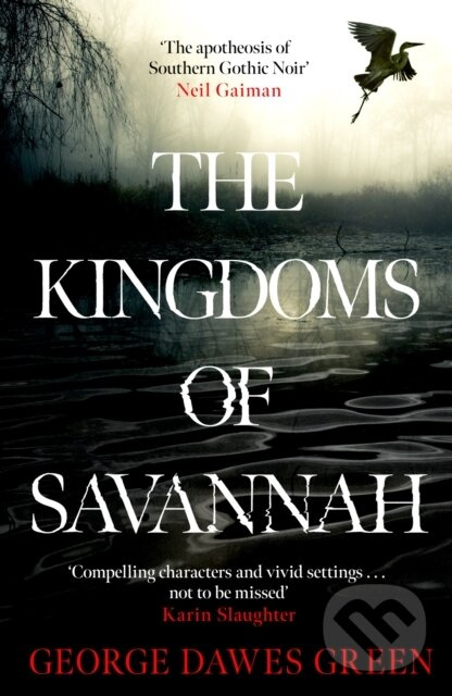 The Kingdoms of Savannah (WINNER OF THE CWA AWARD FOR BEST CRIME NOVEL OF THE YEAR)