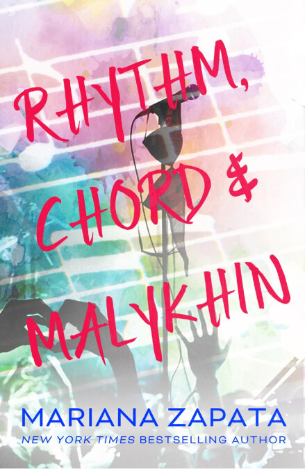 Rhythm, Chord & Malykhin - Mariana Zapata - kniha z kategorie Společenská beletrie