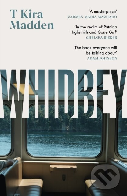 Whidbey ('In the realm of Patricia Highsmith and Gone Girl' (Chelsea Bieker)) - kniha z kategorie Humanitné a spoločenské vedy