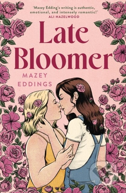 Late Bloomer - Mazey Eddings - kniha z kategorie Romantická