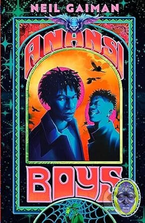 Anansi Boys - Neil Gaiman