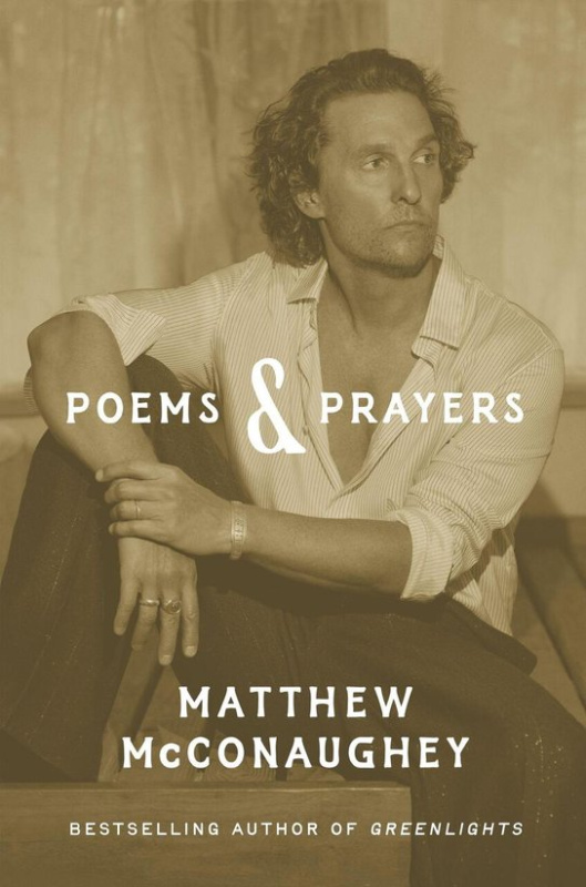 Poems & Prayers - Matthew Mcconaughey