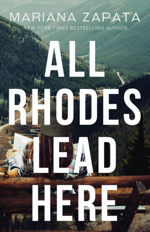 All Rhodes Lead Here (From the author of the sensational TikTok hit, FROM LUKOV WITH LOVE, and the queen of the slow-burn romance!)