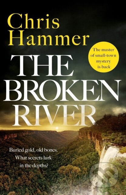 The Broken River (the page-turning new mystery from the award-winning author of Scrublands) - kniha z kategorie Detektivky, thrillery a horory
