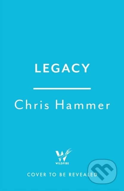 Legacy (The stunning and unmissable new crime novel from the million copy international bestseller) - kniha z kategorie Detektivky, thrillery a horory