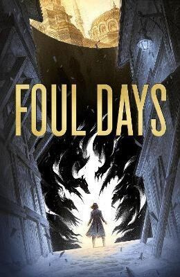 Foul Days (Book One of The Witchs Compendium of Monsters) - kniha z kategorie Fantasy
