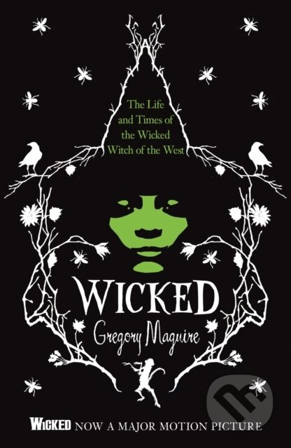 Wicked (The Wicked Years Vintage Collection) - Gregory Maguire - kniha z kategorie Společenská beletrie