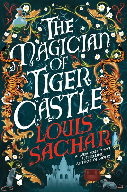 Magician of Tiger Castle - Louis Sachar