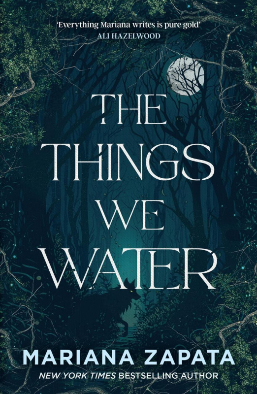 The Things We Water - Mariana Zapata - kniha z kategorie Fantasy