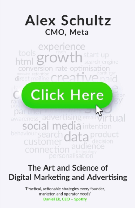 Click Here (The Art and Science of Digital Marketing and Advertising)