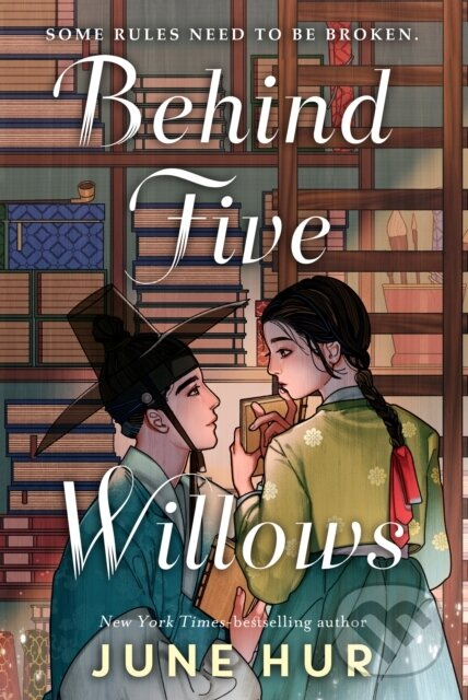 Behind Five Willows (Jane Austen reimagined in Korea - from the NYT bestselling author of A Crane Among Wolves) - kniha z kategorie Romantické