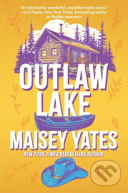Outlaw Lake - Maisey Yates - kniha z kategorie Romantická