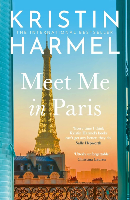 Meet Me in Paris - Kristin Harmel,Meet Me in Paris - Kristin Harmel
