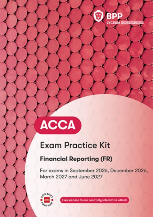 BPP Learning Media ACCA Financial Reporting - BPP Learning Media