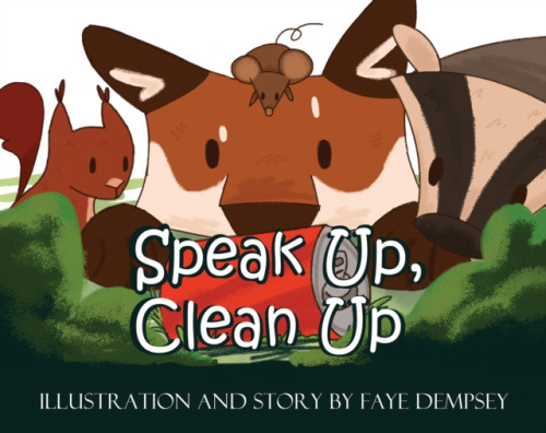 Austin Macauley Publishers Speak Up, Clean Up - Dempsey, Faye