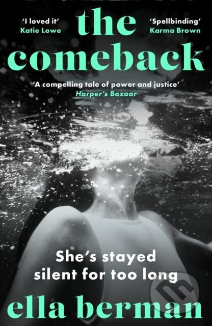 The Comeback (A must-read for 2024 absolutely empowering, all-consuming, and thought-provoking novel) - kniha z kategorie Společenská beletrie