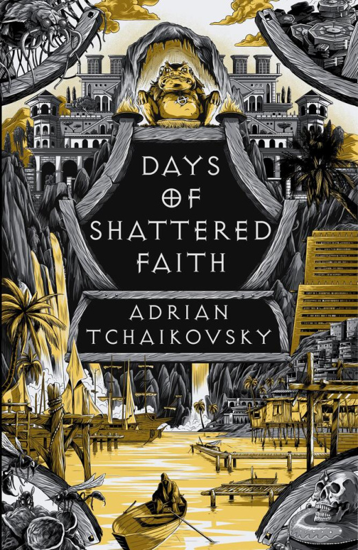 Days of Shattered Faith - Adrian Tchaikovsky - kniha z kategorie Fantasy
