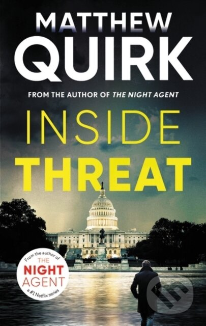 Inside Threat - Matthew Quirk - kniha z kategorie Thrillery