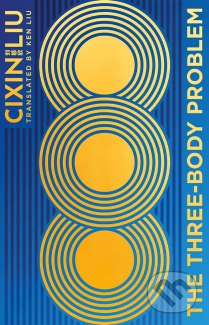 The Three-Body Problem - Cixin Liu, Liou Cch´-Sin - kniha z kategorie Beletrie pro děti
