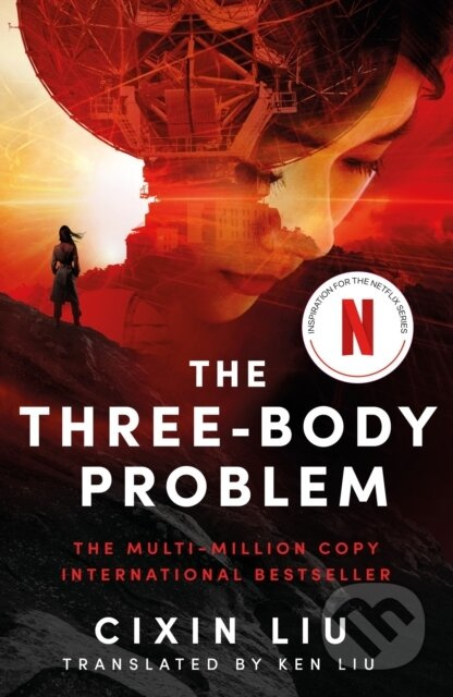 The Three-Body Problem - Cixin Liu, Liou Cch´-Sin - kniha z kategorie Beletrie pro děti
